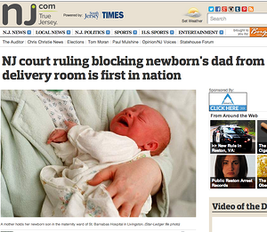 nj court ruling blocking newborn's dad from delivery room