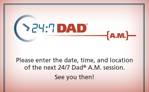 24:7 Dad® AM and 24:7 Dad® PM Planning Prompt Cards (English and Spanish)