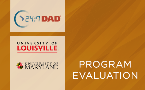 24:7 Dad® in a Multi-site Parent Education Intervention for Non-resident Fathers: Preliminary Project Evaluation (2019)