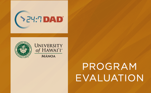 24:7 Dad® Evaluation on Parental Self-Efficacy and Importance of Dosage (2022)