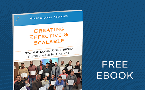Creating Effective and Scalable Local Fatherhood Programs and Initiatives eBook