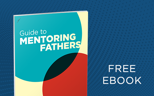 Guide to Mentoring Fathers eBook