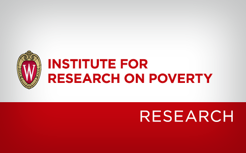 Institute for Research on Poverty: Various Topics